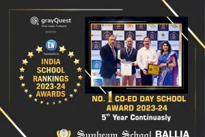 EW India School Rankings 2023-24 : पांचवीं बार सनबीम बलिया को मिला बेस्ट को-एड डे स्कूल अवॉर्ड